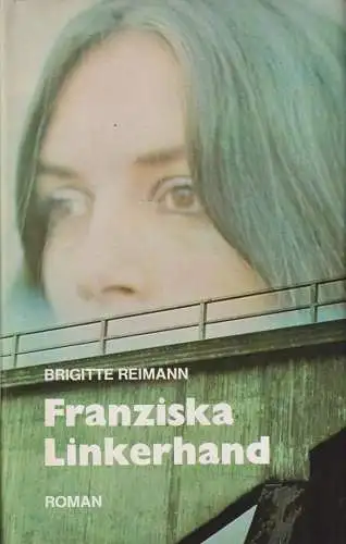 Buch: Franziska Linkerhand, Roman. Reimann, Brigitte, 1980, Verlag Neues Leben