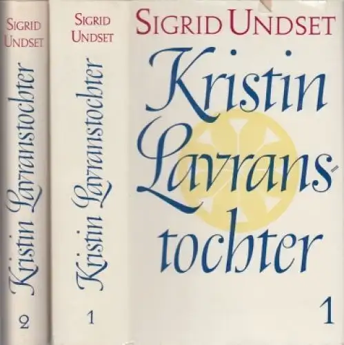 Buch: Kristin Lavranstochter, 2 Bände. Undset, Sigrid, 1972, Rütten & Loening