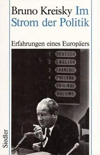 Buch: Im Strom der Politik, Kreisky, Bruno. 1988, Siedler Verlag, gebraucht, gut