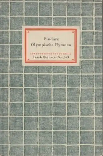 Insel-Bücherei 513, Pindars Olympische Hymnen, Pindar, Insel-Verlag