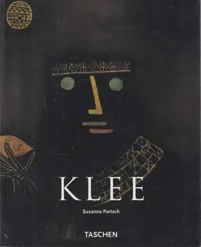 Buch: Paul Klee. 1879 - 1940, Partsch, Susanna. 2007, Taschen GmbH