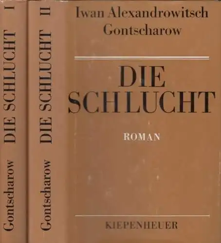 Buch: Die Schlucht, Gontscharow, Iwan Alexandrowitsch. 2 Bände, 1981