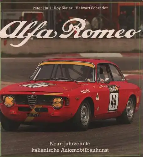 Buch: Alfa Romeo, Hull, Peter u.a., 1993, Bleicher, gebraucht, sehr gut