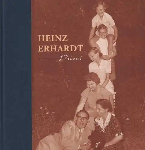 Buch: Heinz Erhardt privat, Bertholt, Grit u.a., 2000, Fackelträger, sehr gut