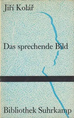 Buch: Das sprechende Bild, Poeme Collagen, Jiri Kolar, 1971, Bibliothek Suhrkamp