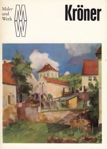 Buch: Karl Kröner, Walther, Angelo. Maler und Werk, 1974, Verlag der Kunst