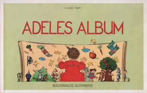 Buch: Adeles Album, Ponti, Claude, 1986, Büchergilde Gutenberg, gebraucht, gut