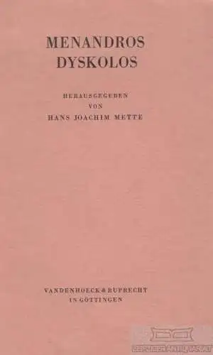 Buch: Menandros Dyskolos, Mette, Hans Joachim. 1960, gebraucht, gut