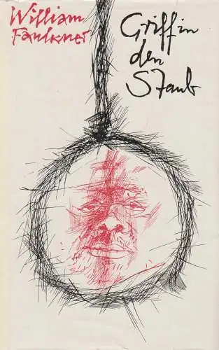 Buch: Griff in den Staub, Roman. Faulkner, William, 1964, Verlag Volk und Welt