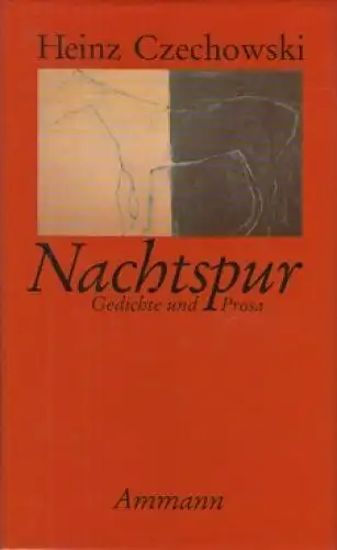 Buch: Nachtspur, Czechowski, Heinz. 1993, Ammanm Verlag, gebraucht, gut