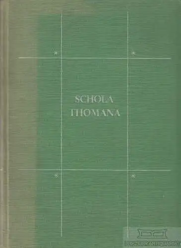 Buch: Die Thomasschule zu Leipzig, Kemmerling, Franz. 1927, gebraucht, gut