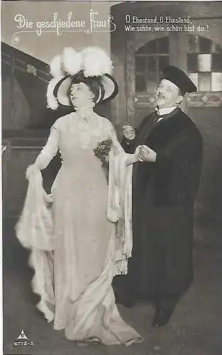 AK Die geschiedene Frau! Gisela Fischer. ca. 1910, Operette, gebraucht, gut