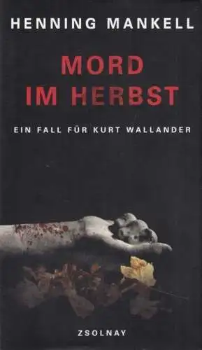 Buch: Mord im Herbst, Mankell, Henning. 2013, Paul Zsolnay Verlag