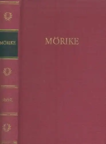 Buch: Mörikes Werke in einem Band, Mörike, Eduard. 1982, Aufbau Verlag