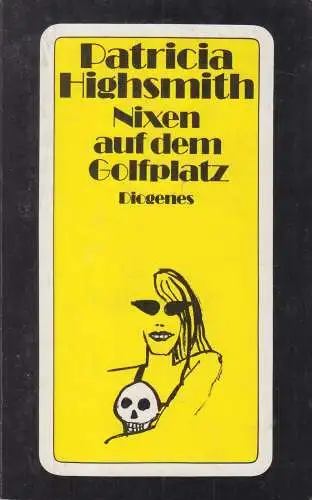 Buch: Nixen auf dem Golfplatz, Highsmith, Patricia. Detebe, 1989, Roman