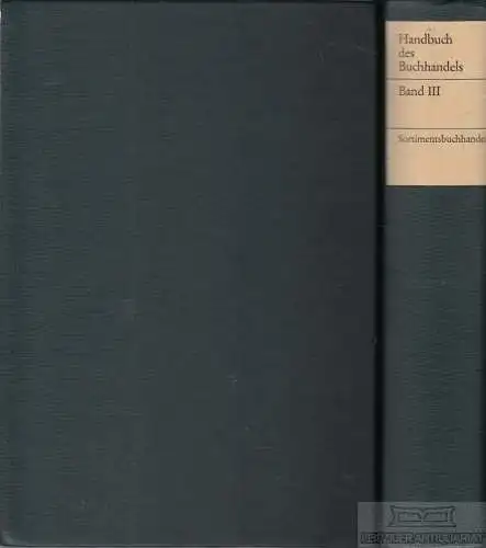 Buch: Handbuch des Buchhandels, Meyer-Dohm, Peter / Strauß, Wolfgang. 1971