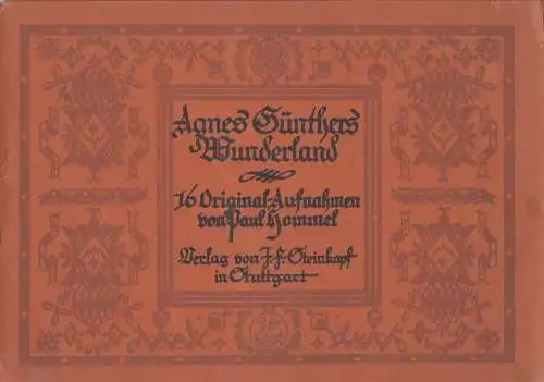 Mappe: Agnes Günthers Wunderland, 16 Originalaufnahmen von Paul Hommel, 1922