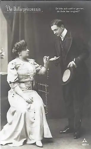 AK Die Dollarprinzessin. Emmy Horst, Franz Felix. ca. 1907, Oper, gebrauc 308774