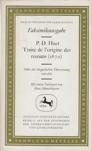 Buch: Traite de l'Origine des Romans, Pierre Daniel Huet, 1966, J. B. Metzler