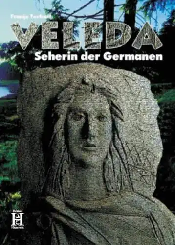 Buch: Veleda, Seherin der Germanen, Roman. Franjo Terhart, 2009, Edition Hamouda