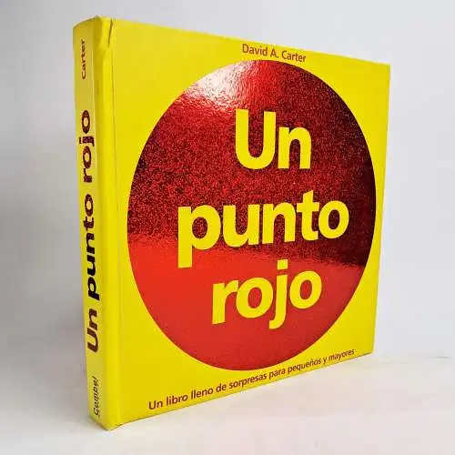 Pop-Up-Buch: Un punto rojo, David A. Carter, 2004, Combel Editorial, Spanisch