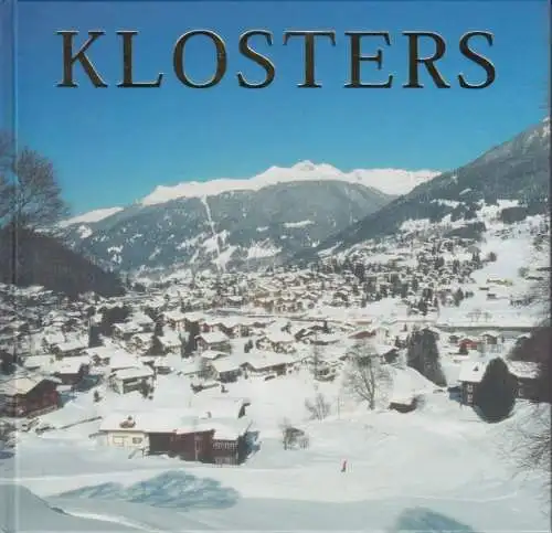 Buch: Klosters, Keller, Tibert. 2009, Stadt-Bild-Verlag, gebraucht, sehr  203830