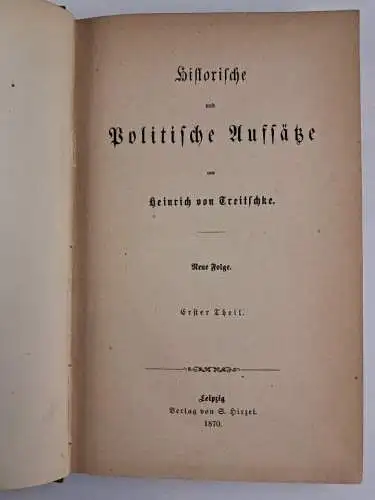 3 Bücher Historische und politische Aufsätze, Heinrich von Treitschke, Hirzel