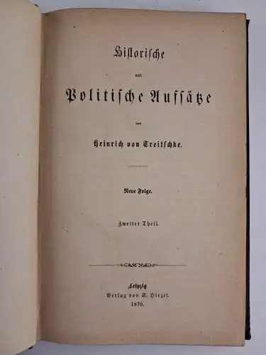 3 Bücher Historische und politische Aufsätze, Heinrich von Treitschke, Hirzel