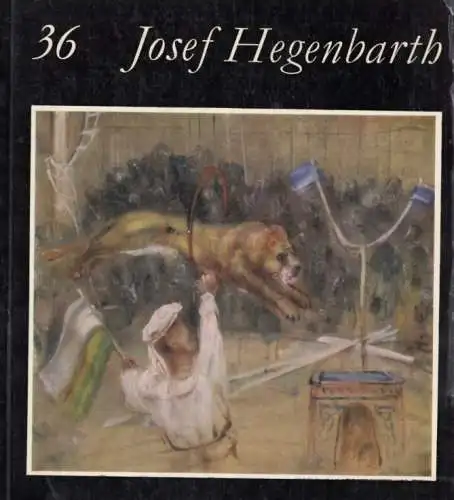 Buch: Josef Hegenbarth, Schulz, Hans-Peter / Theumer, Petra. 1987