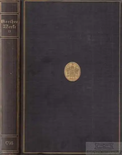 Buch: Goethes Sämtliche Werke - zwölfter Band, Goethe. 1911, Georg Müller Verlag