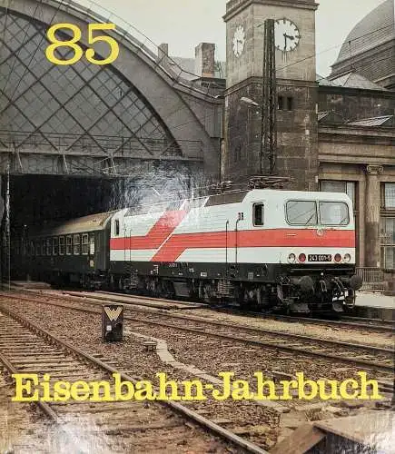 Buch: Eisenbahn-Jahrbuch 1985. Böttcher, H. / Neustädt, Rolf, Transpress Verlag