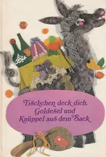 Buch: Tischchen deck dich, Goldesel und Knüppel aus dem Sack, Grimm, Brüder