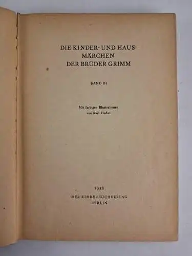 Buch: Die Kinder- und Hausmärchen der Brüder Grimm I-III, 1958, 3 Bände