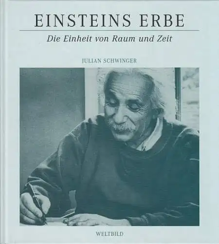 Buch: Einsteins Erbe, Schwinger, Jutta. 2003, Weltbild Verlag, gebraucht, gut