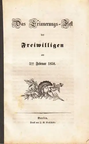 Buch: Das Erinnerungs-Fest der Freiwilligen am 3 ten Februar 1858. 1858