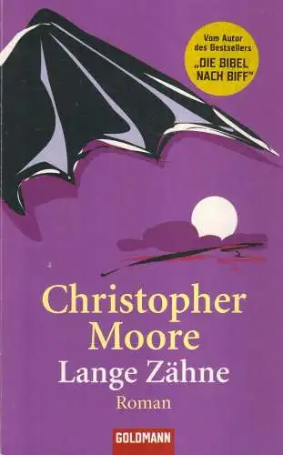 Buch: Lange Zähne, Moore, Christopher, 2007, Goldmann Verlag, gebraucht: gut