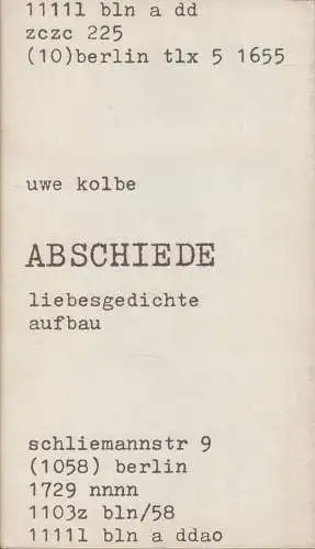 Buch: Abschiede und andere Liebesgedichte. Kolbe, Uwe, 1985, Aufbau Verlag