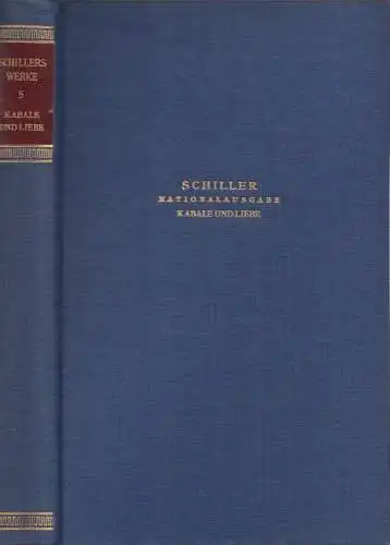 Buch: Schillers Werke. Nationalausgabe. Fünfter Band, Burger, Heinz Otto u.a