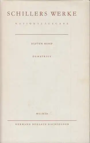 Buch: Schillers Werke. Nationalausgabe. Elfter Band, Wiese, Benno von u.a. 1971