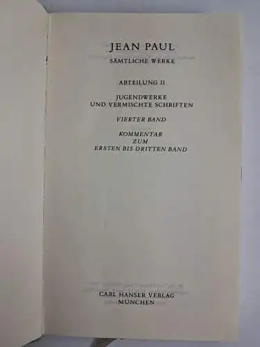 Buch: Jean Paul Sämtliche Werke Band II/4, Kommentar, zu Band 1-3, Hanser, 1985