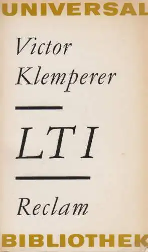 Buch: LTI, Klemperer, Victor. Reclams Universal-Bibliothek, 1968, gebraucht, gut