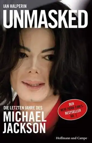 Buch: Unmasked, Halperin, Ian, 2009, Hoffmann und Campe, Michael Jackson, gut