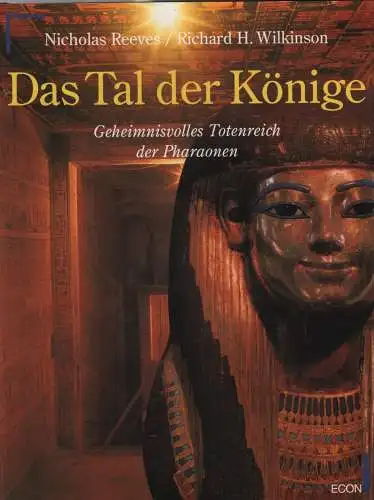 Buch: Das Tal der Könige, Reeves, Nicholas / Wilkinson, Richard H. 1997