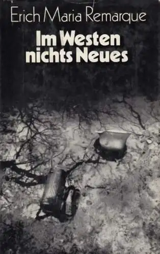 Buch: Im Westen nichts Neues, Remarque, Erich Maria. 1975, Aufbau-Verlag, Roman