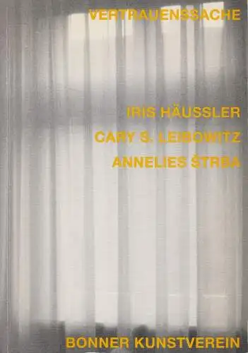 Buch: Vertrauenssache - Iris Häussler, Cary S. Leibowitz, Annelies Strba, 1997