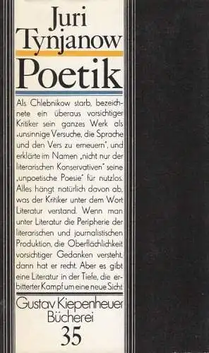 Buch: Poetik, Tynjanow, Juri. Gustav Kiepenheuer Bücherei, 1982, gebraucht, gut