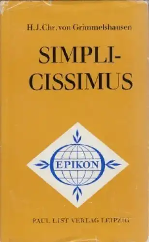 Buch: Der abenteuerliche Simplicissimus Teutsch, Grimmelshausen. 1974