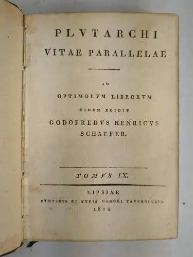 Buch: Plutarchi Vitae Parallelae. Tomus IX, Plutarch, 1814, Carl Tauchnitz