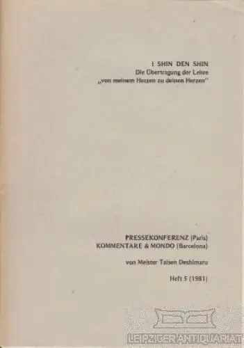 Buch: Die Übertragung der Lehre von meinem Herzen zu deinem... Ishin Dens 176675