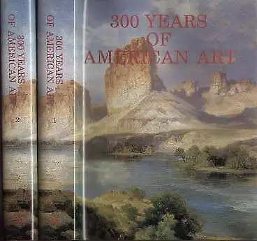 Buch: 300 Years of American Art, Zellmann, Michael David. 2 Bände, 1987